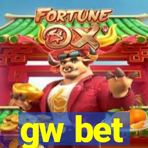 gw bet